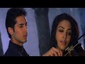 Aapke Pyaar Mein Hum Savarne Lage Song Alka Yagnik Dino Morea Malini Sharma Romantic Songs
