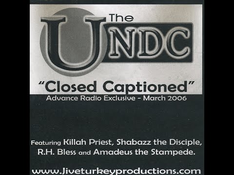 The UNDC - Constant Dreams feat. Killah Priest