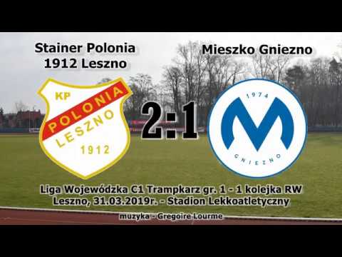 Stainer Polonia 1912 Leszno - Mieszko Gniezno 2:1