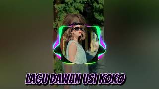 Download lagu Lagu dawan usi koko🌴🍁 mp3
