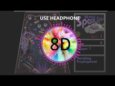 SPACE CADET PINBALL 8D MUSIC