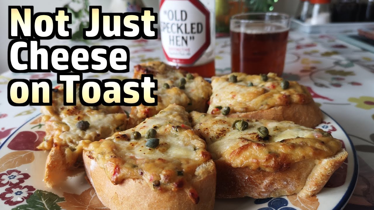 Welsh Rarebit - More Than Just Cheese On Toast!