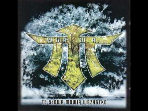 Mor W.A. - Złe i Dobre