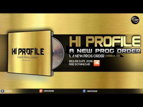 Hi Profile - A New Prog Order