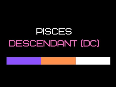 PISCES DESCENDANT