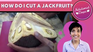 From Tree To Table: The Art & Science Of Cutting A Jackfruit Revealed! | NutritionistDeepa.com