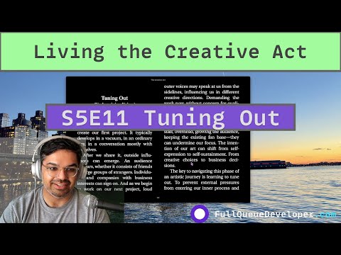🌱 Living the Creative Act: "Tuning Out" S5E11 thumbnail