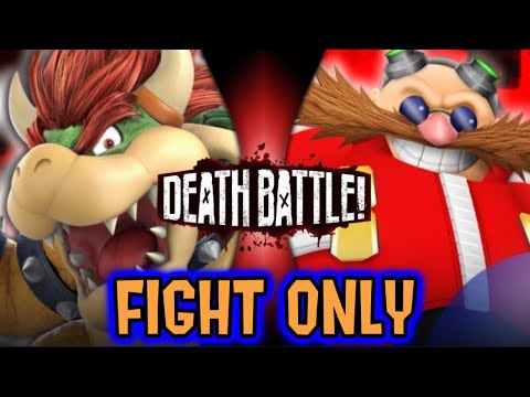Bowser Vs Dr Eggman | DEATH BATTLE (Fight Only) 🐢🆚🥚