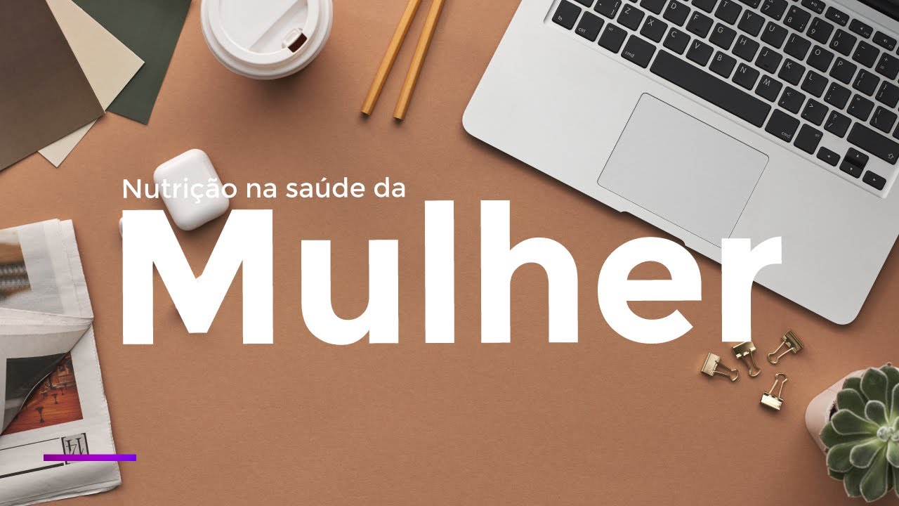 Telessaúde Goiás - Nutrição na Saúde da Mulher