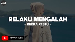 Download lagu Rekha Restu - Relaku Mengalah (Lirik) | Lagu Pop Melayu 2025 mp3 Download lagu Rekha Restu - Relaku Mengalah (Lirik) | Lagu Pop Melayu 2025 mp3