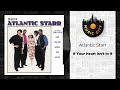Atlantic Starr If Your Heart Isn T In It Official Audio