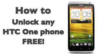 How to unlock any HTC One Phone Free
