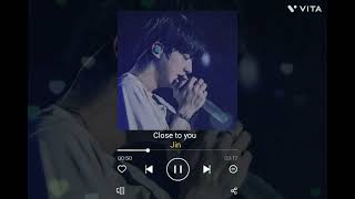 Download lagu Close to you Acapella | Jin | Kim Seokjin | When the stars Gossip mp3