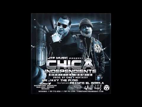 Mr. Javy The Flow - Chica Independiente (feat. Franco El Gorila) (Remix) [Audio]