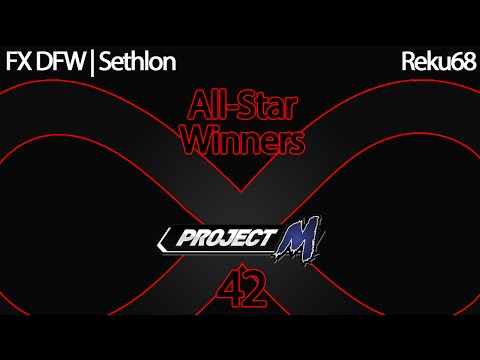 IaB 42 PM All Stars - FX DFW Sethlon vs Reku68 - Winners Bracket