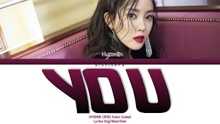 Hyomin (효민) - ‘YOU (눈가에 한 방울)&#39; Lyrics 가사 (Color Coded Han/Rom/Eng)