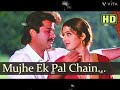 Mujhe Ek Pal Chain Na Aave Sajna Tere Bina Ll Movie Judai 1997 Ll Jaspindernarula Alkayagnik
