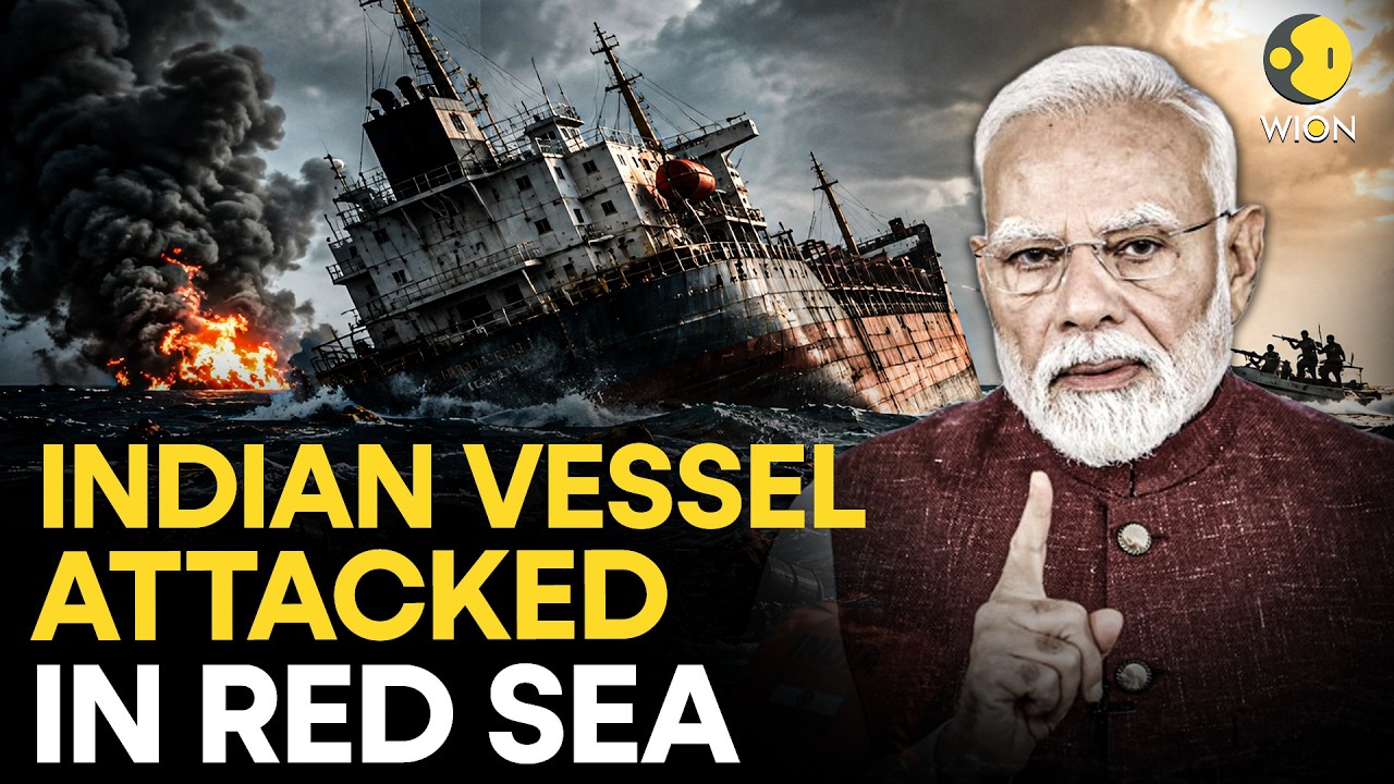 Red Sea Attack LIVE: Indian Ship Sinks After Brutal Attack In Red Sea, Maritime Crisis Escalates