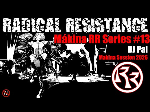 Makina RR Series #13 (DJ Pai - Makina Session 2026) | Energetic & Melodic Makina Session