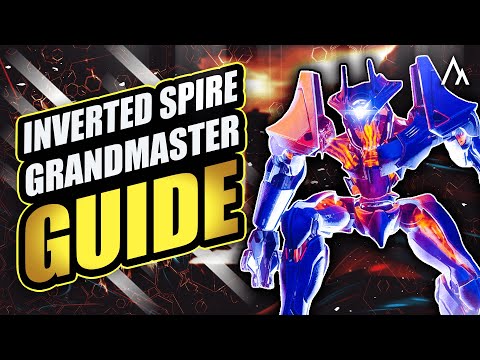 How to Complete the Inverted Spire Grandmaster Nightfall Quick & Easy!