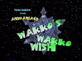 Animaniacs Wakko S Wish Teaser Wakko S Wakko Wish 1998