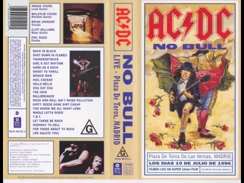 AC/DC No Bull Live From Plaza De Toros De Las Ventas, Madrid 1996