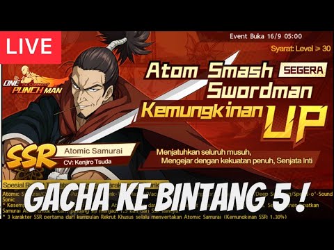 🔴Gacha Atomic Samurai Rate Up Gas Bintang 5 & Realtime PVP - One Punch Man The Strongest
