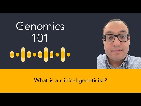 Dr Nour Elkhateeb: What is a clinical geneticist?
