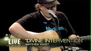 Matthew Sweet &quot;Divine Intervention&quot; From Stripped Down Live