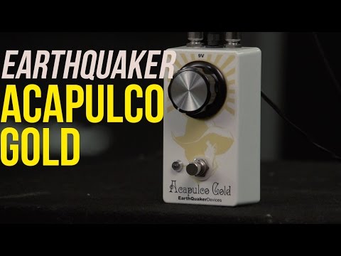 EarthQuaker Devices Acapulco Gold