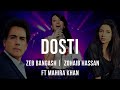 Zeb Bangash Zohaib Hassan Dosti Ho Mann Jahan