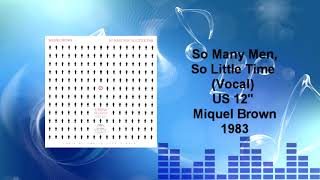 Miquel Brown - So Many Men, So Little Time (Vocal)