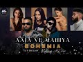 Aaja Ve Mahiya X Bohemia Rapmix Imran Khan X AP Dhillon Mashup AG Remix New Song
