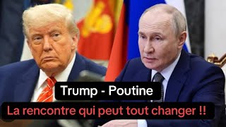 Poutine - Trump : La rencontre que le Monde entier attendait ‼️