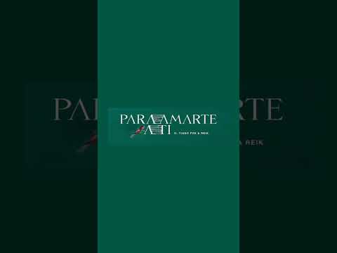 para amarte a ti-khea,Tiago pzk & Reik(deluxe)(audio)