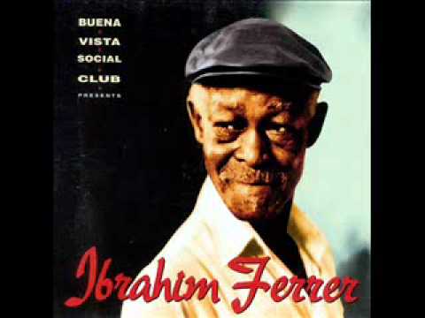 Ibrahim Ferrer - Aquellos ojos verdes