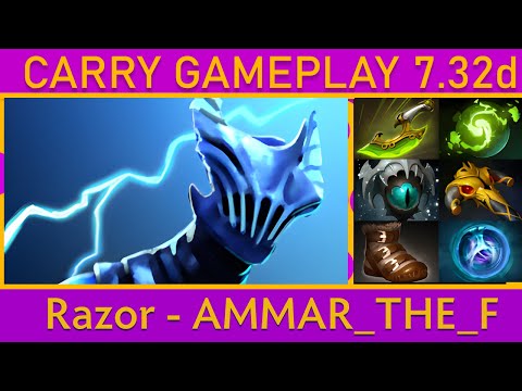 🌟Dota 2 AMMAR_THE_F Razor Carry Pro Gameplay