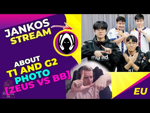 Jankos About T1 ZEUS vs G2 BROKENBLADE 👀