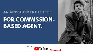 An Appointment Letter for Commission Based Agent.