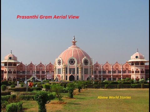 Prasanthi Gram  Aerial View #Puttaparthi #Prasanthigram #Drone #Satya sai #Above World Stories