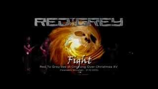 Red To Grey - Fight