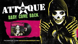 02 - Attaque 77 - Baby Come Back (Vuelve a Casa) w/ Lyrics