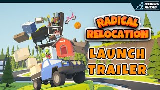 Radical Relocation Steam Key GLOBAL