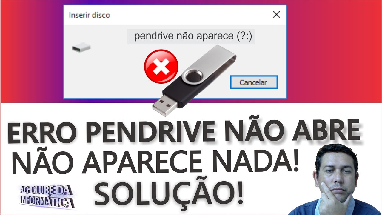 ERRO PENDRIVE, NÃO Funciona, NÃO APARECE NADA no PC, SOLUÇÃO!