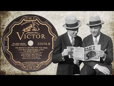 “I've Waited A Lifetime For You” by Victor Arden - Phil Ohman and Their Orchestra 1929