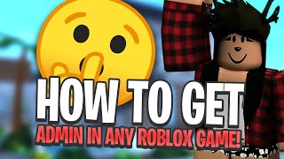 how to get free admin roblox