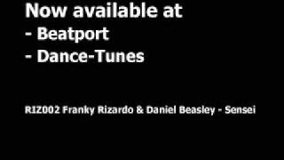 Franky Rizardo & Daniel Beasley - Sensei (Man Eat DJ Remix)