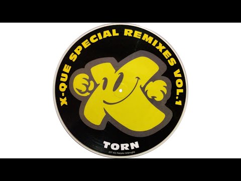 XQUE? SPECIAL REMIXES VOL.1 - TORN