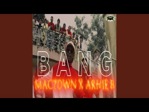 BANG (feat. Archie B.)