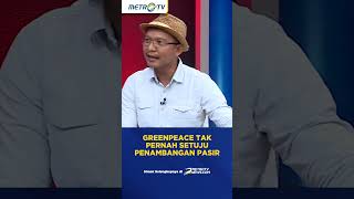 Download lagu GreenPeace Tak Pernah Setuju Dengan Aktifitas Penambangan Pasir #shorts mp3